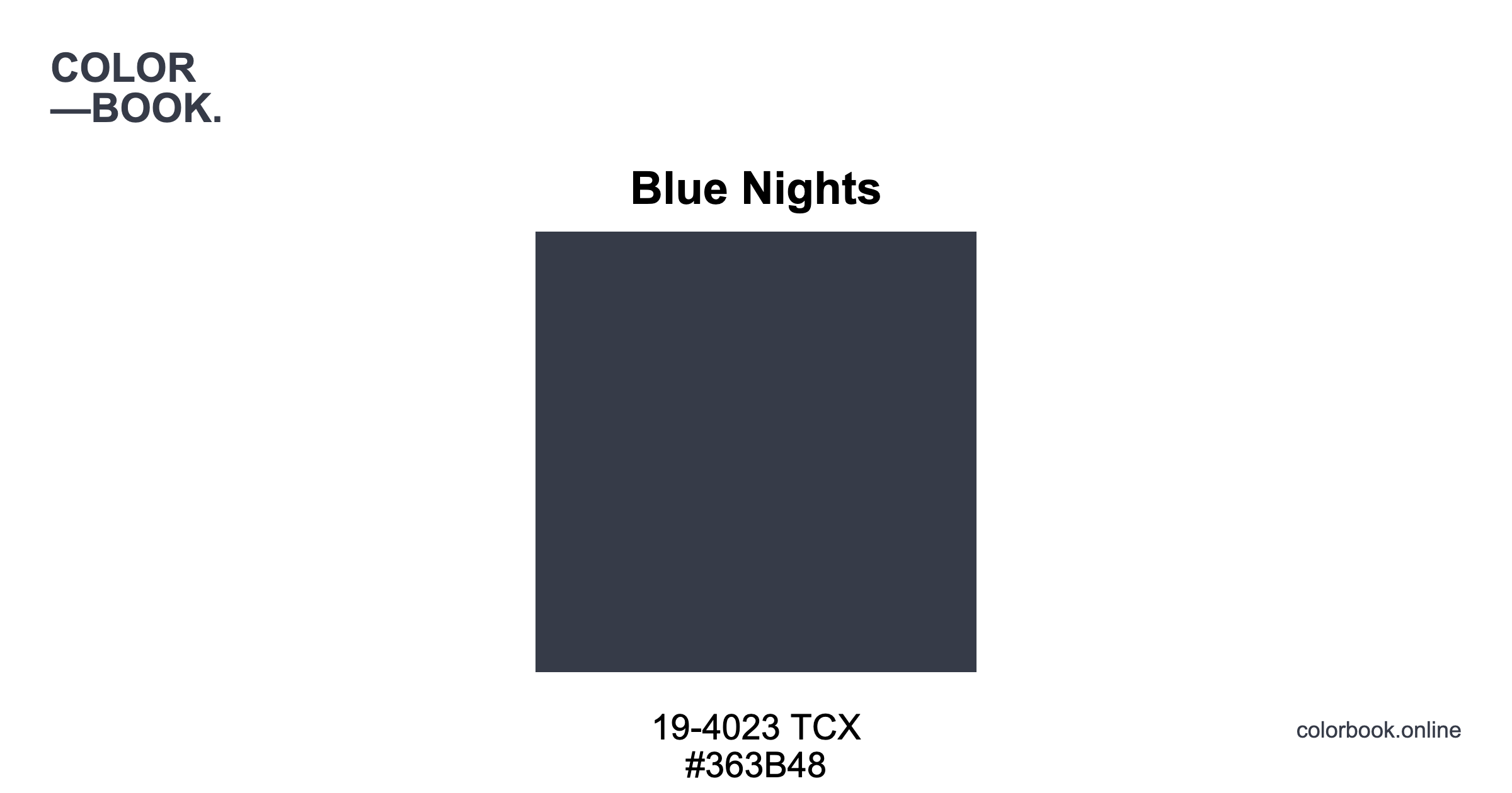 Blue Nights - Pantone 19-4023 TCX | Color Color Guide & Cotton Swatch