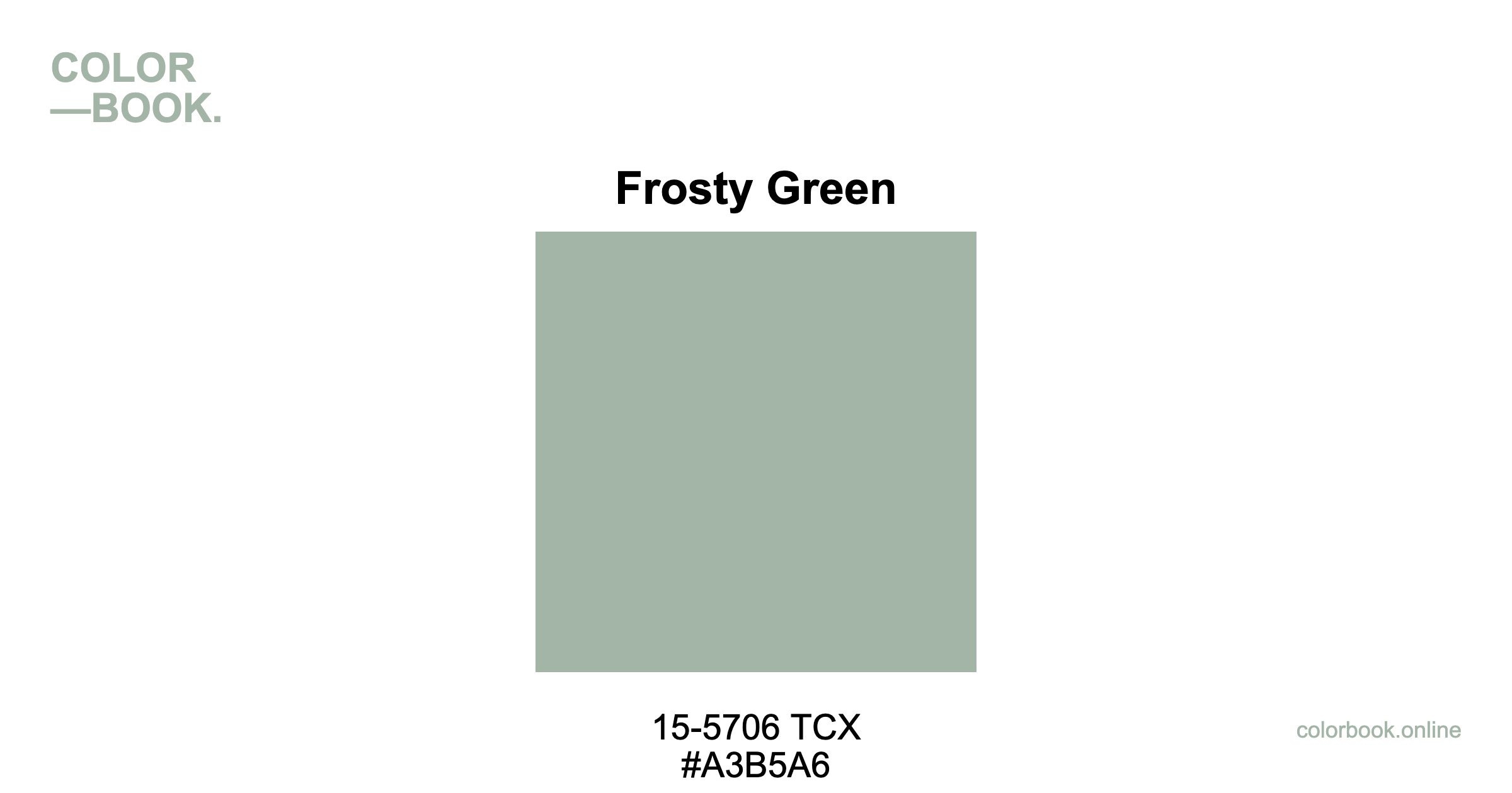 グリーンの色見本！ Frosty Green - Pantone 15-5706 TCX | Green Color Guide & Cotton Swatch