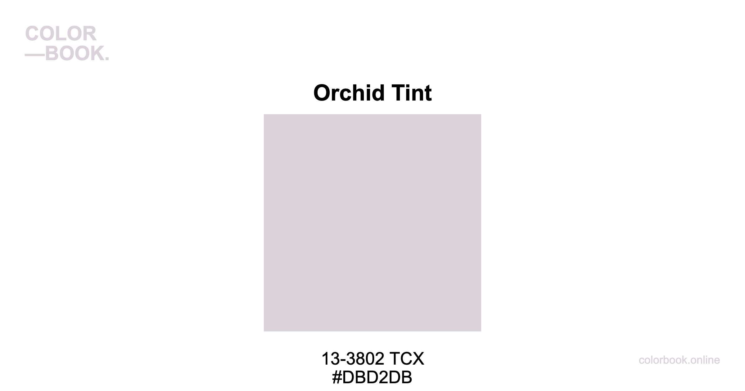 Orchid Tint - Pantone 13-3802 TCX | Color Color Guide & Cotton Swatch
