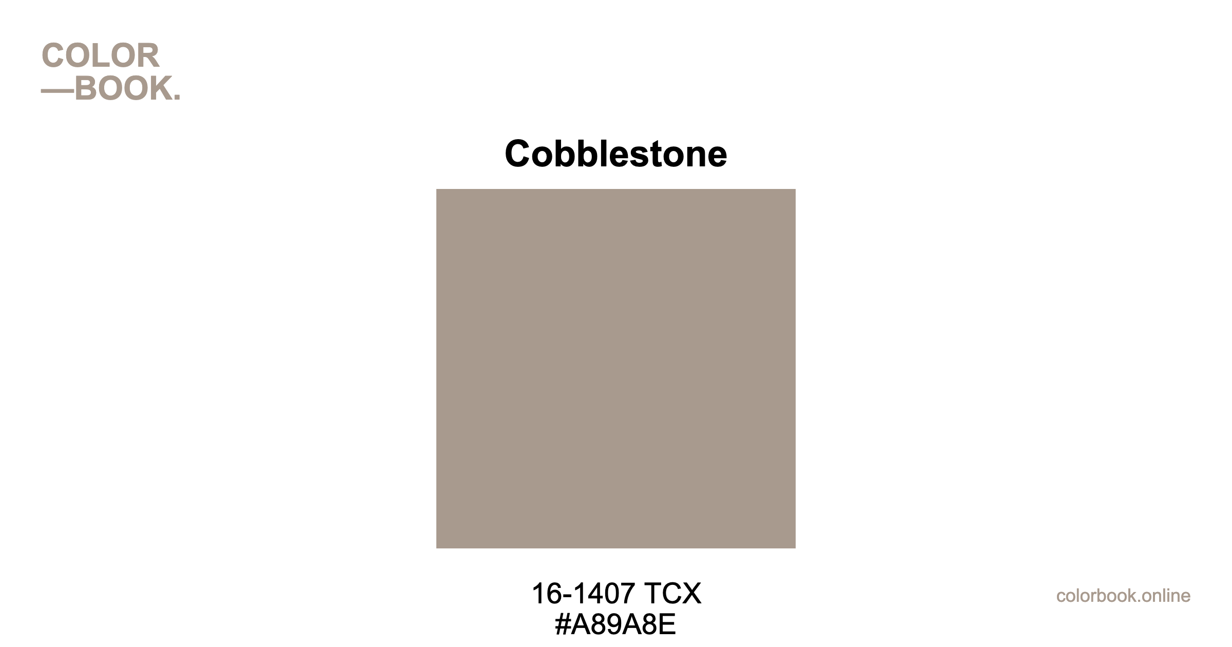 Color Code 140do7 Cobblestone - Pantone 16-1407 TCX | Color Color Guide & Cotton Swatch
