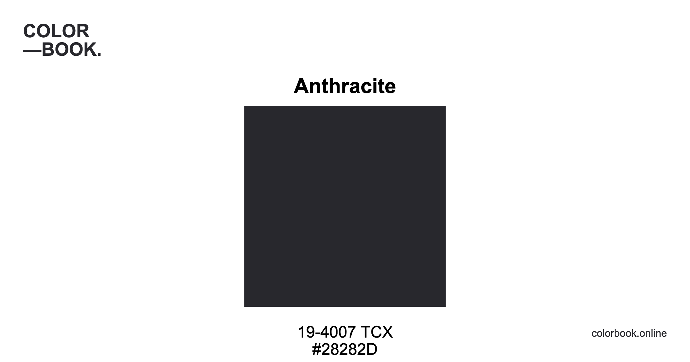 Anthracite - Pantone 19-4007 TCX | Color Color Guide & Cotton Swatch