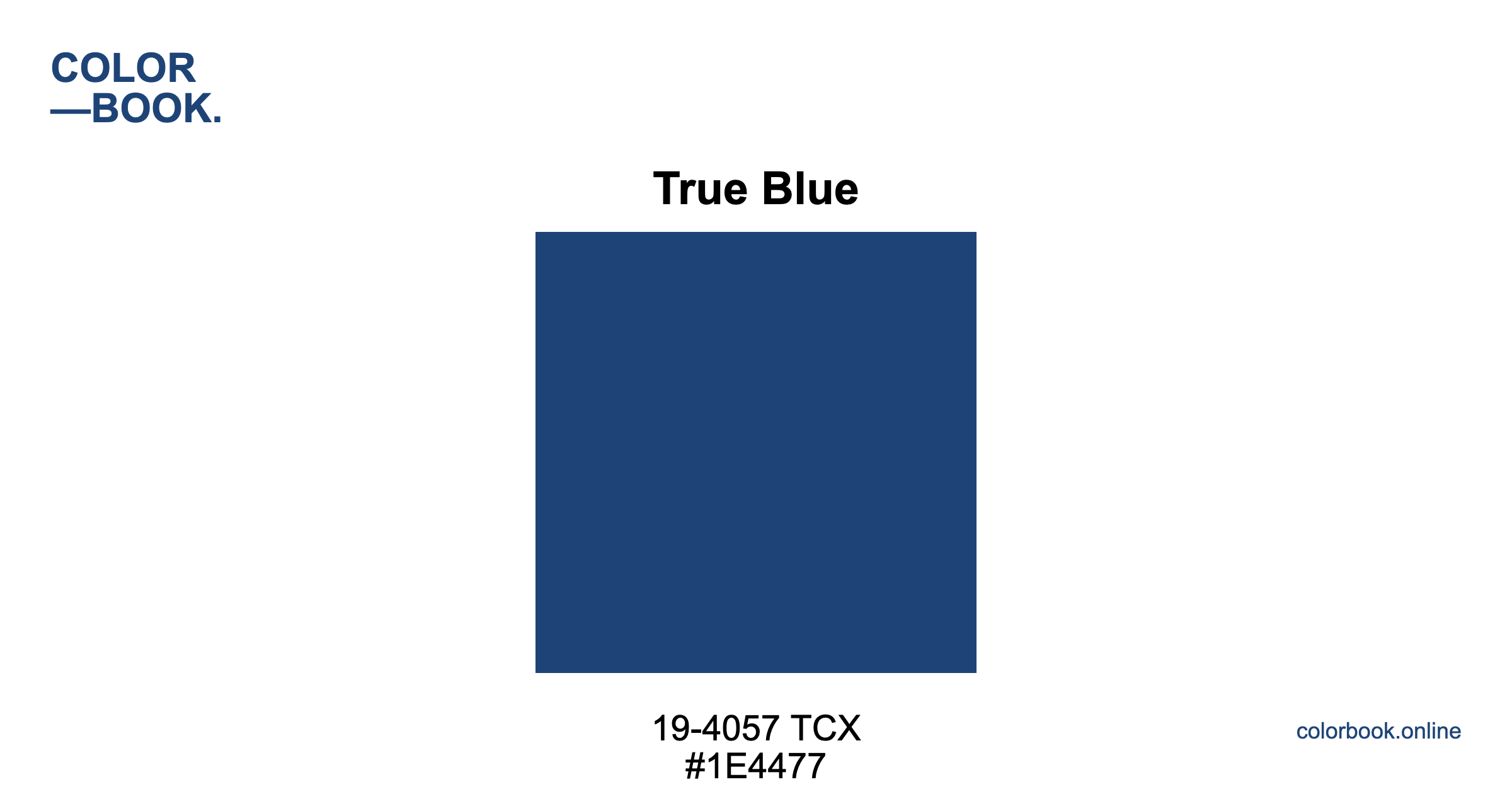 True Blue - Pantone 19-4057 TCX | Color Color Guide & Cotton Swatch