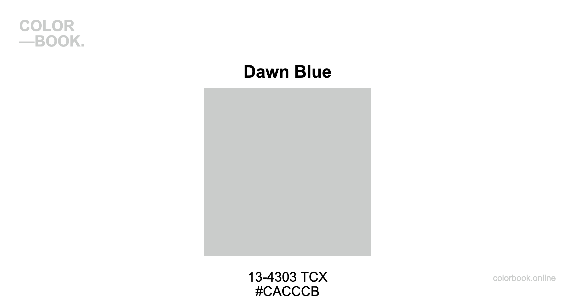 Dawn Blue - Pantone 13-4303 TCX | Gray Color Guide & Cotton Swatch